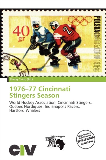 1976-77 Cincinnati Stingers Season by Zheng Cirino - Paperback