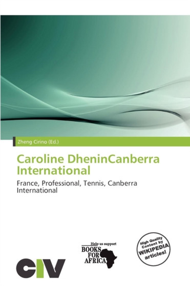 Caroline Dhenincanberra International by Zheng Cirino - Paperback