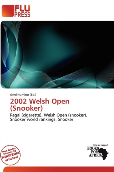 2002 Welsh Open (Snooker) by Gerd Numitor - Paperback