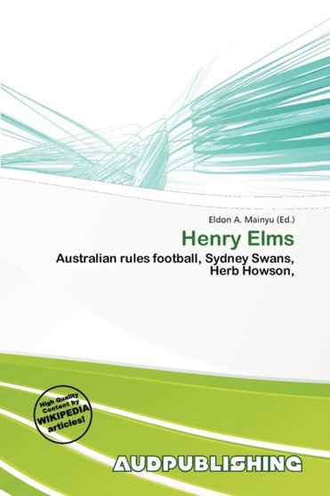 Henry Elms by Eldon A Mainyu - Paperback