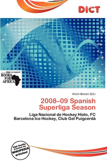 2008-09 Spanish Superliga Season by Knutr Benoit - Paperback