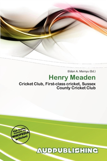 Henry Meaden by Eldon A Mainyu - Paperback