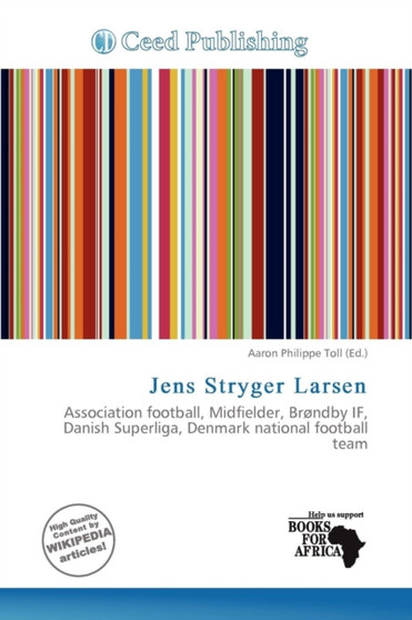 Jens Stryger Larsen by Aaron Philippe Toll - Paperback