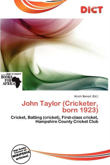 John Taylor (Cricketer, Born 1923) by Knutr Benoit - Paperback