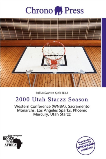 2000 Utah Starzz Season by Pollux Variste Kjeld - Paperback