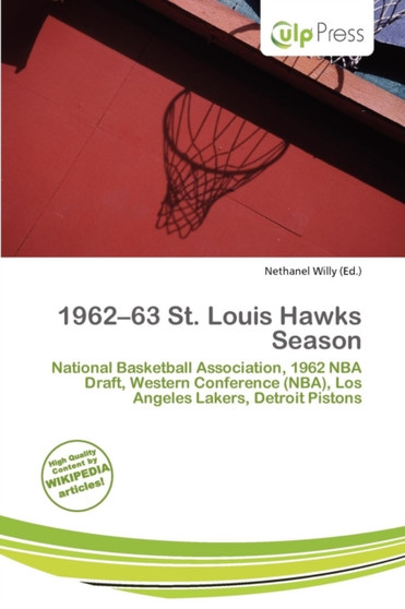 1962-63 St. Louis Hawks Season by Nethanel Willy - Paperback