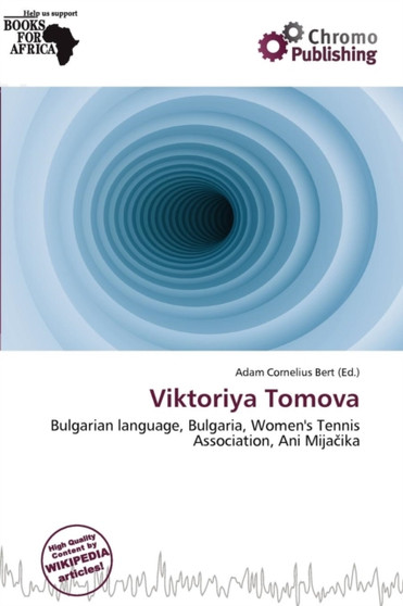 Viktoriya Tomova by Adam Cornelius Bert - Paperback