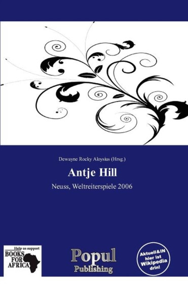 Antje Hill by Dewayne Rocky Aloysius - Paperback