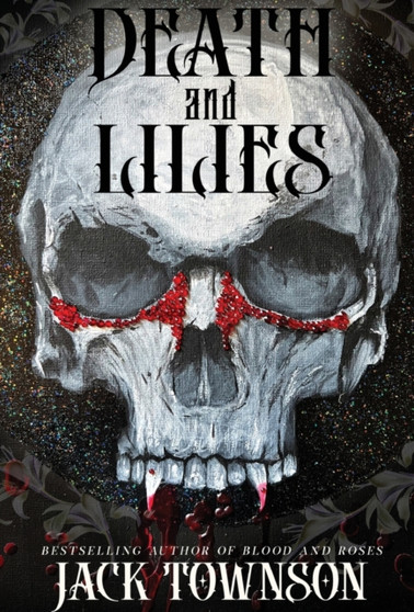 Death and Lilies by Jack Townson - Hardback