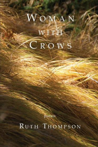 Woman With Crows by Ruth Thompson - Paperback