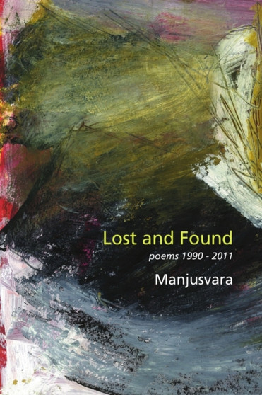 Lost and Found by Manjusvara - Paperback