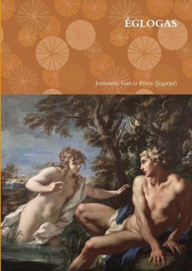 Eglogas by Jeronimo Garcia Perez - Paperback