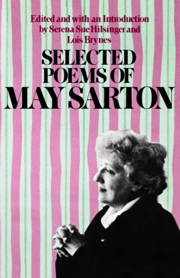 Selected Poems of May Sarton by May Sarton - Paperback