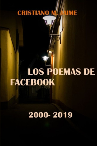 LOS POEMAS DE FACEBOOK by CRISTIANO M. JAIME - Paperback