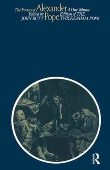 The Poems of Alexander Pope by John Butt - Hardback