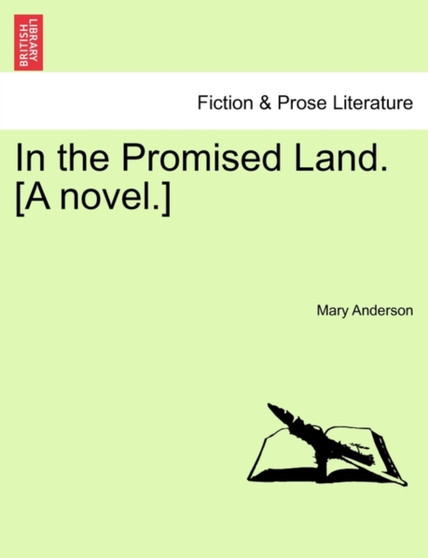 In the Promised Land. [A Novel.] by Mary PhD Anderson - Paperback
