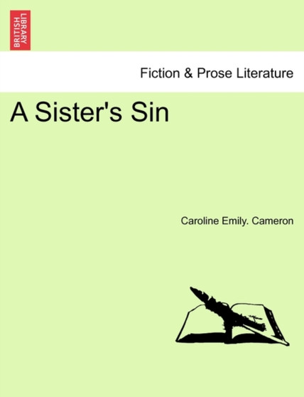 A Sister's Sin by Caroline Emily Cameron - Paperback