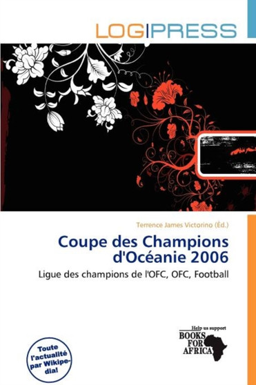 Coupe Des Champions D'Oc Anie 2006 by Terrence James Victorino - Paperback