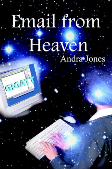 Email from Heaven by Andra Jones - Paperback