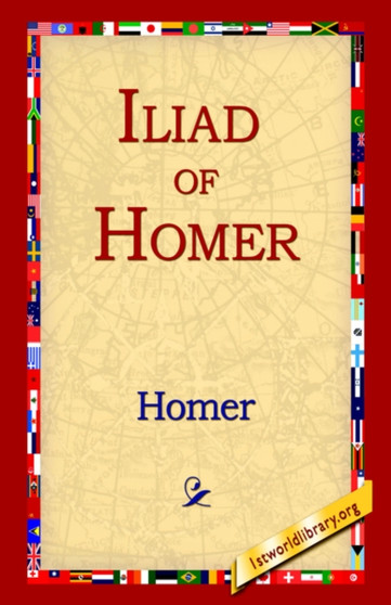 Iliad of Homer by Homer - Hardback