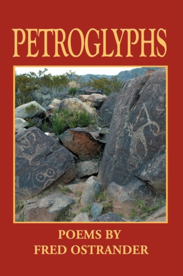 Petroglyphs by Fred Ostrander - Paperback