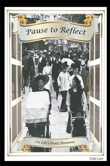 Pause to Reflect by Celia Law - Paperback
