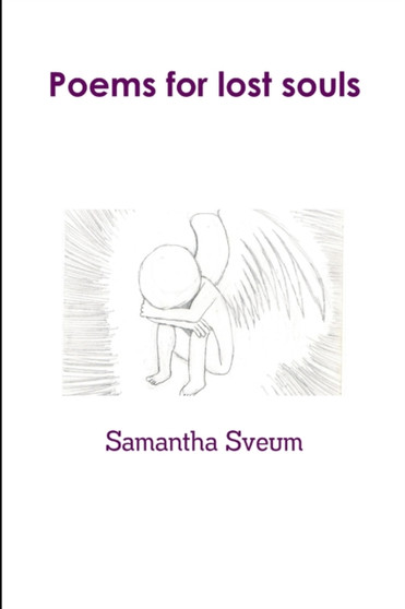 Poems for Lost Souls by Samantha Sveum - Paperback