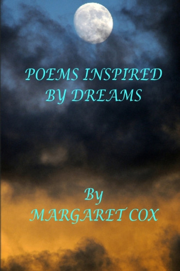Poems Inspired by Dreams by MARGARET COX - Paperback
