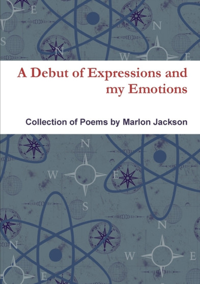A Debut of Expressions and my Emotions by Marlon Jackson - Paperback