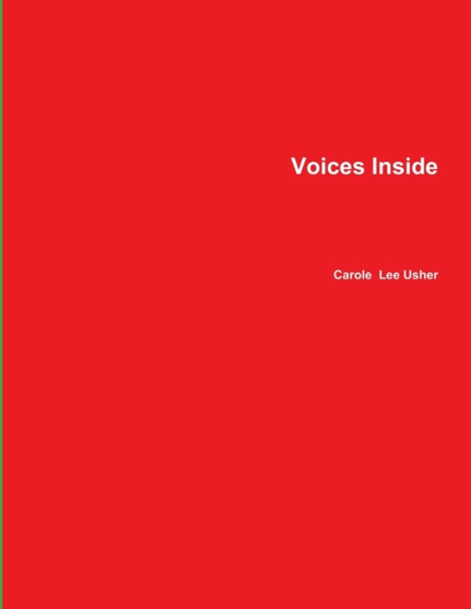 Voices Inside by Author Carole Usher - Paperback