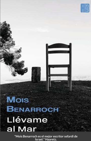 Llevame al Mar by Mois Benarroch - Paperback