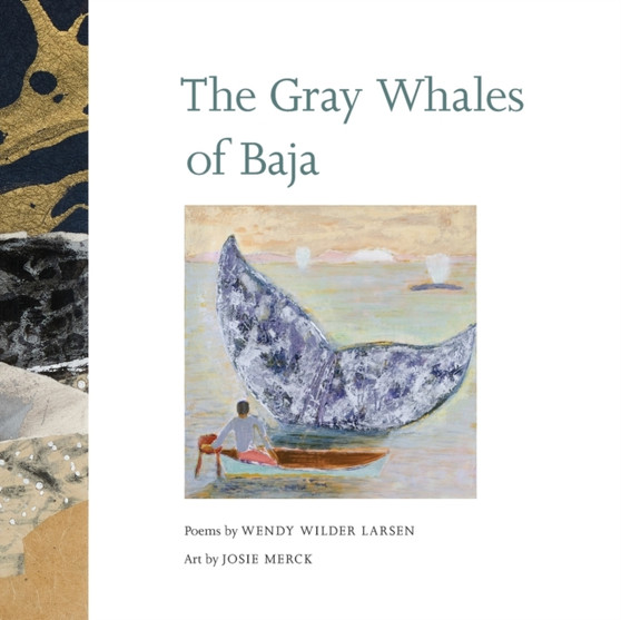 The Gray Whales of Baja by Wendy Wilder Larsen - Paperback