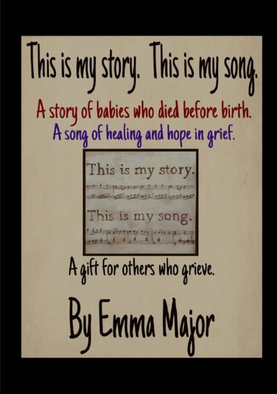 This is My Story; This is My Song by Emma Major - Paperback