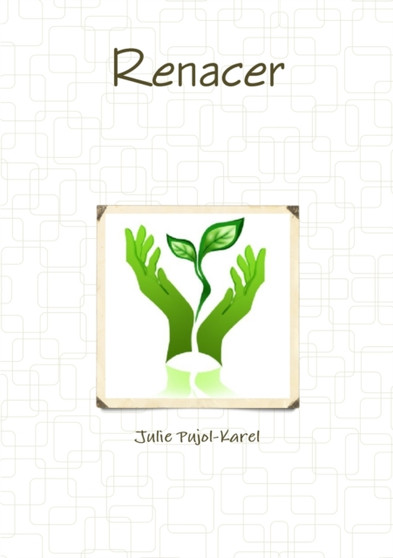 Renacer by Julie Pujol-Karel - Paperback