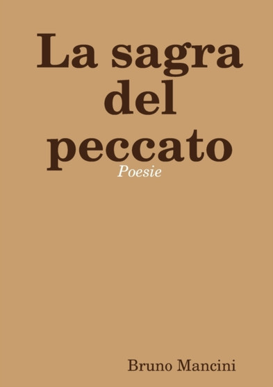 La sagra del peccato by Bruno Mancini - Paperback