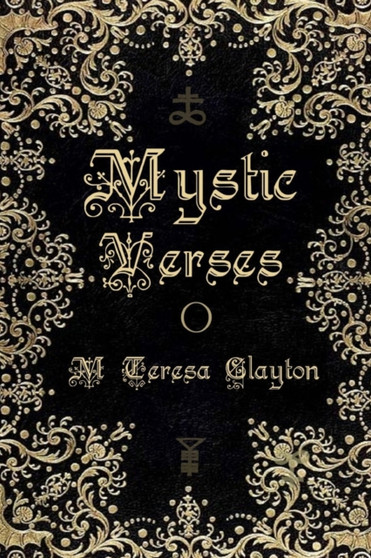 Mystic Verses Full Color by Mary Teresa Clayton - Paperback