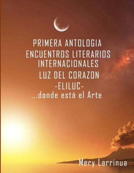 Primera Antologia - Eliluc by Mery Larrinua - Paperback