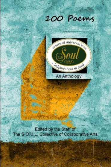 100 Poems by Source of Universal Love - Paperback