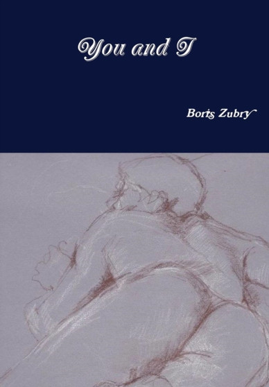 You and I by Boris Zubry - Hardback