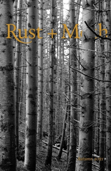 Rust and Moth : Autumn 2021 by Spence Josiah Spence - Paperback