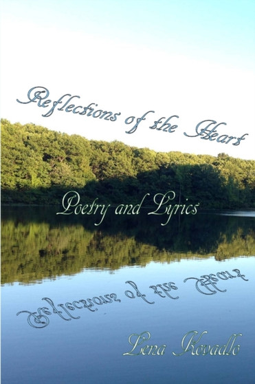 Reflections of the Heart by Lena Kovadlo - Paperback
