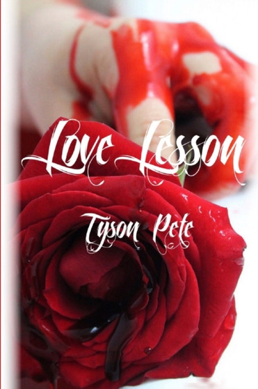 Love Lesson by Tyson Pete - Paperback