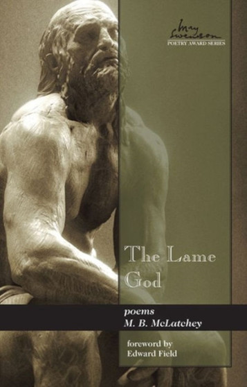 The Lame God by M.B. McLatchey - Paperback