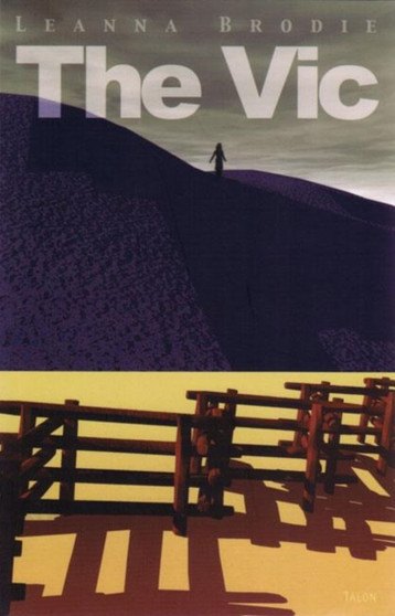 The Vic by Leanna Brodie - Paperback