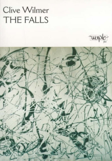 The Falls by Clive Wilmer - Paperback