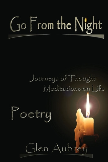 Go from the Night by Glen Aubrey - Paperback