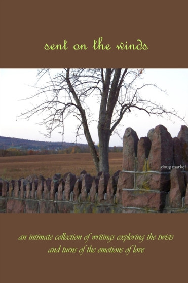 Sent on the Winds by doug markel - Paperback