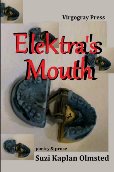 Elektra's Mouth by Virgogray Press - Paperback