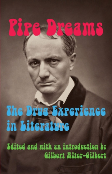 Pipe Dreams by Gilbert Alter-Gilbert - Paperback