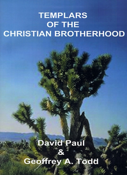 Templars of the Christian Brotherhood by David Paul - Paperback